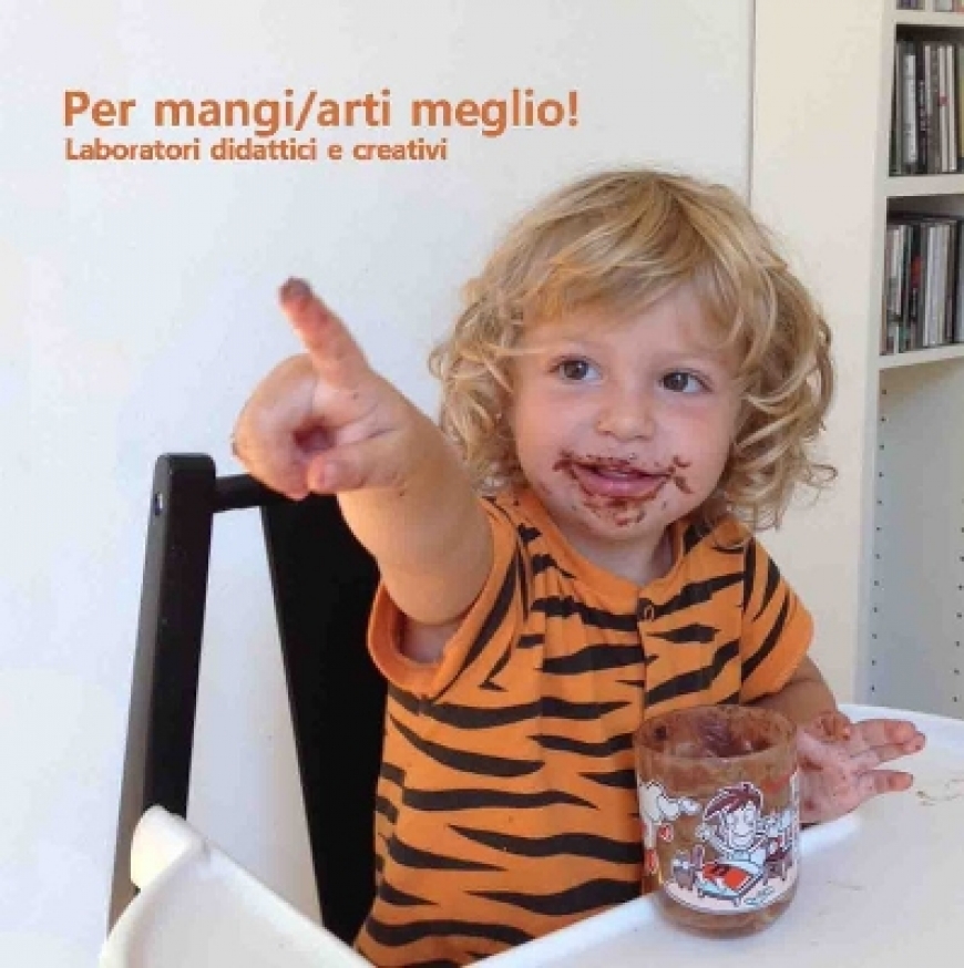 PER MANGI/ARTI MEGLIO!